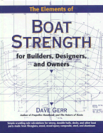 The elements of boat strength for builders, designers, and owners