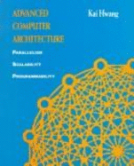 Advanced Computer Architecture for Parallel Processing