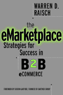 The Emarketplace: Strategies for Success in B2B Ecommerce