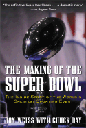The Making of the Super Bowl