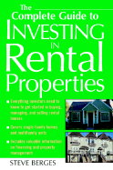 The Complete Guide to Investing in Rental Properties