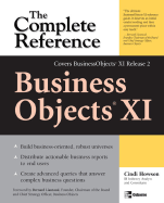 BusinessObjects XI : The Complete Reference: Release 2