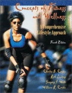 Concepts of Fitness and Wellness: A Comprehensive Lifestyle Approach