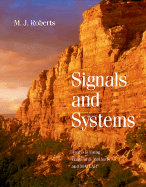Signals and Systems: Analysis Using Transform Methods and MATLAB