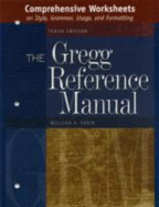 Comprehensive Worksheets to Accompany the Gregg Reference Manual