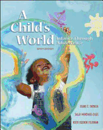 A Child's World: Infancy Through Adolescence