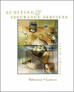 Auditing and Assurance Services: WITH Apollo Shoes Casebook, Dynamic Accounting Profession PowerWeb, and What is Sarbanes Oxley?