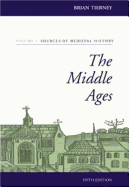 The Middle Ages, Volume I, Sources of Medieval History