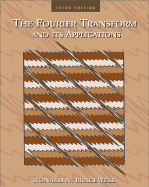 The Fourier Transform and Its Applications