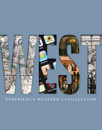 West: Experience Western Civilization