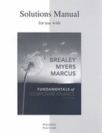 Solutions Manual for Use with Fundamentals of Corporate Finance