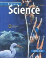 Glencoe Science: Level Blue, Teacher Wraparound Edition