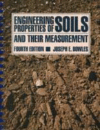 Engineering Properties of Soils and Their Measurement