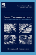 Phase Transformations: Examples from Titanium and Zirconium Alloys