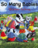 So Many Babies: A Fun-To-Count Book