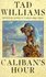 Caliban's Hour