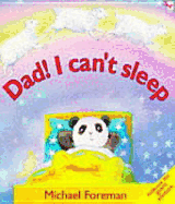 Dad I Can't Sleep