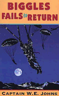 Biggles Fails to Return