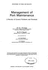 Management of Port Maintenance: A Review of Current Problems and Practices