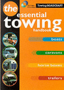 Roadcraft: Towing: The Essential Towing Handbook