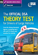 The Official DSA Theory Test for Drivers of Large Vehicles 2008/09