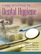 Dental hygiene case studies