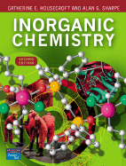 Inorganic Chemistry – Trade paperback (2005) by Catherine E Housecroft, Alan G Sharpe