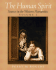 The Human Spirit, Volume I