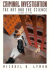 Criminal Investigation: The Art and the Science