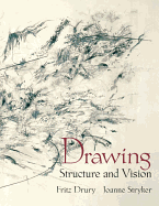 Drawing: Structure and Vision
