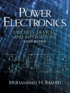 Power Electronics: Circuits, Devices & Applications