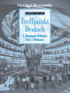 Treffpunkt Deutsch, Grundstufe: Arbeitsbuch (Workbook/Lab Manual)