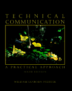 Technical Communication: A Practical Approach