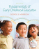 Fundamentals of Early Childhood Education