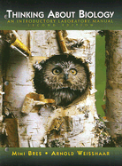 Thinking about Biology: An Introductory Biology Laboratory Manual