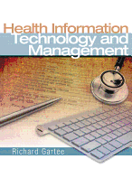 Health Information Technology and Management