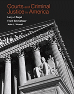 Courts and Criminal Justice in America