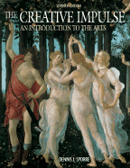 The Creative Impulse: An Introduction to the Arts