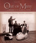 Out of Many: A History of the American People, Volume II (Chapters 16-31)