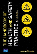 The Handbook of Health and Safety Practice