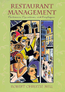 Restaurant Management: Customers, Operations, and Employees