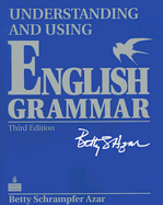 Understanding and Using English Grammar
