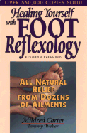 Healing Yourself with Foot Reflexology