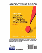 Integrated Advertising, Promotion, and Marketing Communications, Student Value Edition