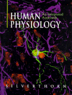 Human Physiology: An Integrated Approach
