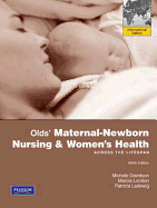 Olds' Maternal-Newborn Nursing & Women's Health Across the Lifespan