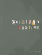 Criminal Justice: A Critical-Thinking Approach