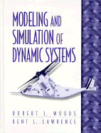 Modeling and Simulation of Dynamic Systems