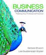 Business Communication: Polishing Your Professional Presence
