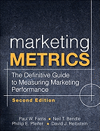 Marketing Metrics: The Definitive Guide to Measuring Marketing Performance